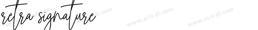 retra signature字体转换